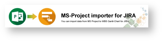 MS-Project importer for JIRAダウンロードはこちら
